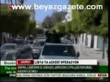 Libya'ya Askeri Operasyon