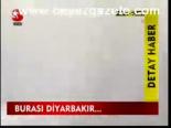 Diyarbakır'da Gerginlik...