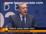 Türkiye Hazır Hedef 2023
