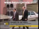 Cihaner De Chp Adayı