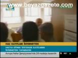 Hac Kayıtları İnternetten