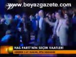 Has Partinin Seçim Vaatleri