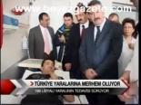 Türkiye Yaralarına Merhem Oluyor