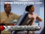 Metebolizma Hızı Bahane Çıktı