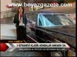 Efsanevi Klasik Arabalar Ankara'da