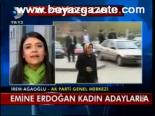 Emine Erdoğan Kadın Adaylarla