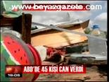 Abd'de 45 Kişi Can Verdi