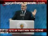 İşte Ak Parti'nin Yeni Vitrini