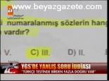 Ygs'de Yanlış Soru İddiası