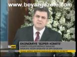 Ekonomiye Süper Komite