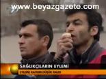 Sağlıkçıların Eylemi