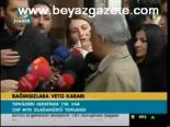 Bağımsızlara Veto Kararı