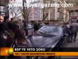 Bdy'e Veto Şoku