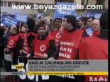 Sağlık Çalışanları Grevde