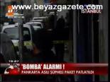 Bomba Alarmı!