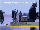 Libya'da Halk İsyanı
