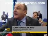 Komisyon'da Khk Krizi