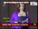 Baro Bir Telefon Uzakta