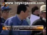 Japonya'da Nükleer Endişe