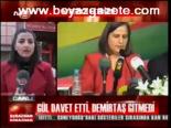 Gül Davet Etti, Demirtaş Gitmedi
