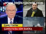 Çankaya'da Son Dakika