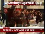 Erbakan Yok Ama Var Gibi...