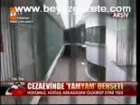 Cezaevinde 'Yamyam' Dehşeti