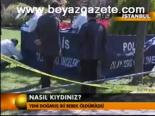 Nasıl Kıydınız?