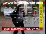 Bedri Baykam'dan Mektup Var