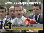 Bağımsız Adaylara Vize