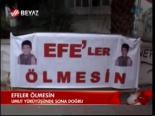 Efeler Ölmesin