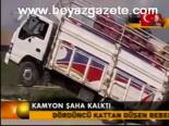 Kamyon Şaha Kalktı
