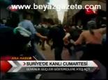 Suriye'de Kanlı Cumartesi