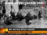 Bir Destan Böyle Yazıldı
