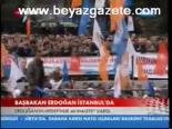 Başbakan Erdoğan İstanbulda
