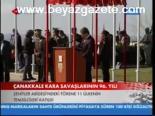 Çanakkale Kara Savaşlarının 96. Yıldönümü