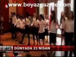 Dünyada 23 Nisan