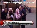 Ales Yapıldı