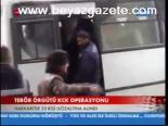Terör Örgütü Kck Operasyonu