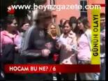 Hocam Bu Ne? /6
