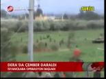 Dera'da Çember Daraldı