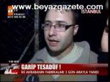 Garip Tesadüf!