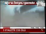 Abd'de Hortum: 220 Ölü