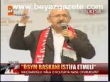 Ösym Başkanı İstifa Etmeli