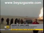 Gazze'ye Umut Işığı