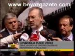 Cevizoğlu İfade Verdi