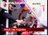 Polis 166 Yaşında