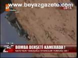 Bomba Dehşeti Kamerada!