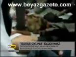 'Savaş Oyunu' Öldürmez