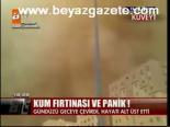 Kum Fırtınası Ve Panik